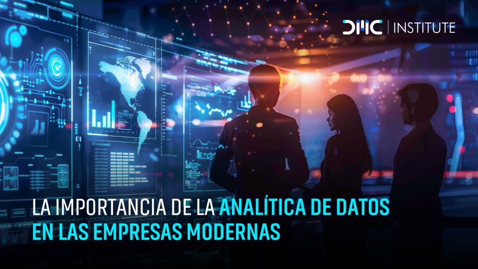 La importancia de la analítica de datos en las empresas modernas 